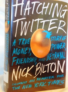 Hatching Twitter by Nick Bilton