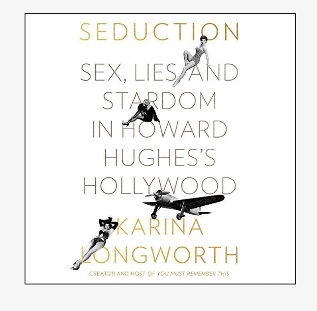 A screenshot of the audiobook version of Seduction by Karina Longworth